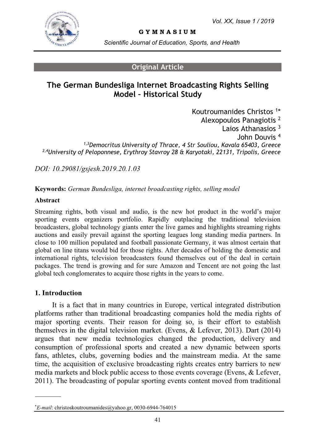 The German Bundesliga Internet Broadcasting Rights Selling Model – Historical Study