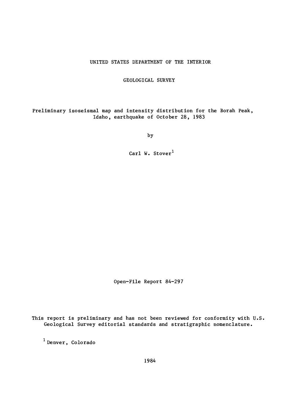 Preliminary Isoseismal Map and Intensity Distribution for the Borah Peak, Idaho, Earthquake of October 28, 1983