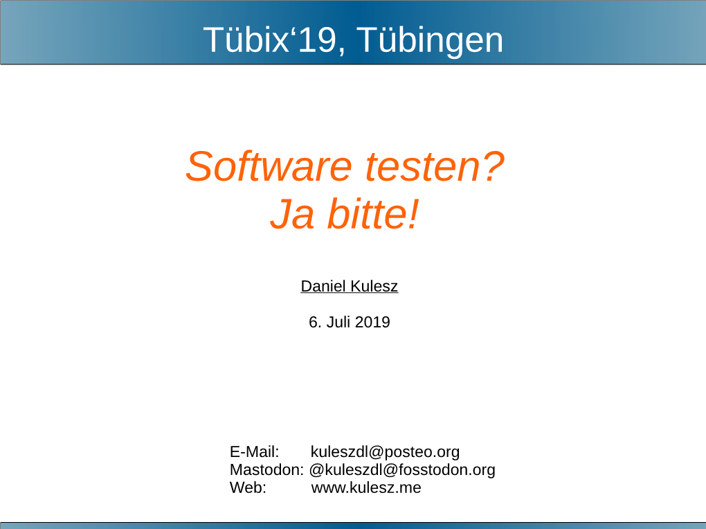 Software Testen? Ja Bitte!