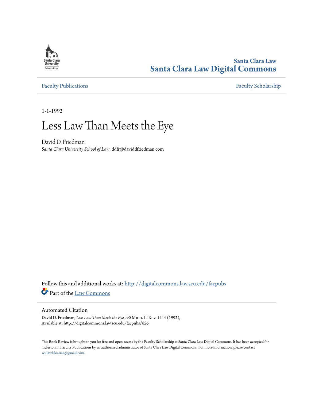 Less Law Than Meets the Eye David D