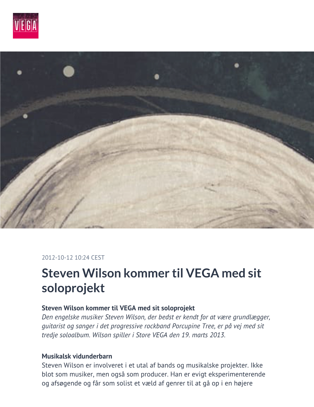 Steven Wilson Kommer Til VEGA Med Sit Soloprojekt