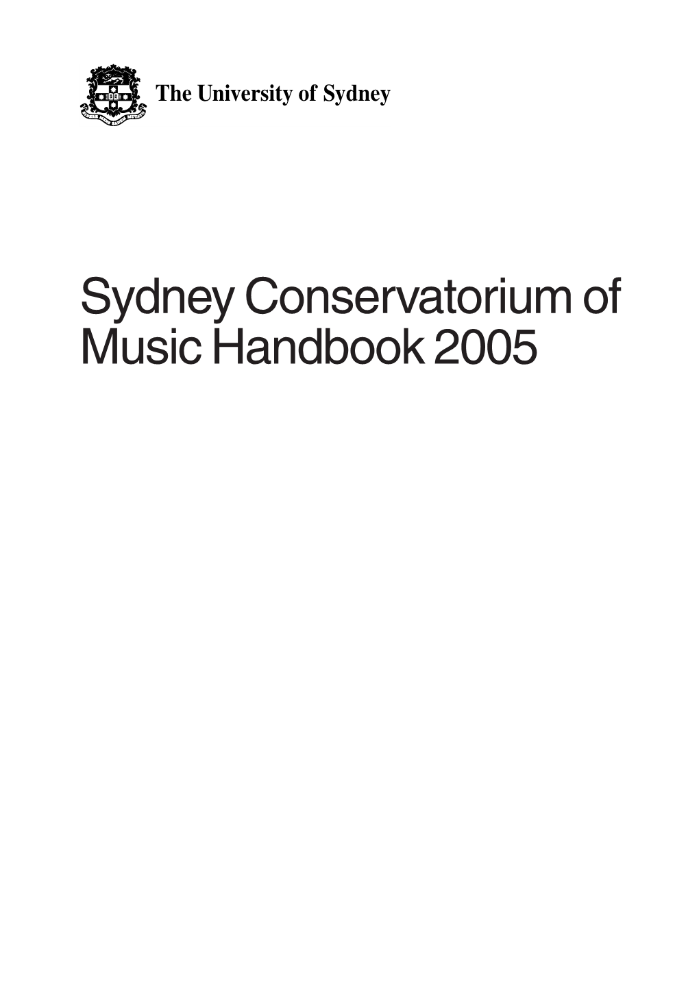 Sydney Conservatorium of Music Handbook 2005 University Dates