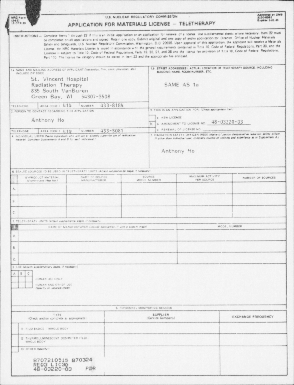 Application for Amend to License 48-03220-03,Designating a Ho As