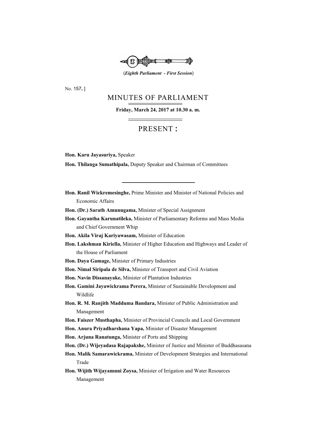 Minutes of Parliament Present