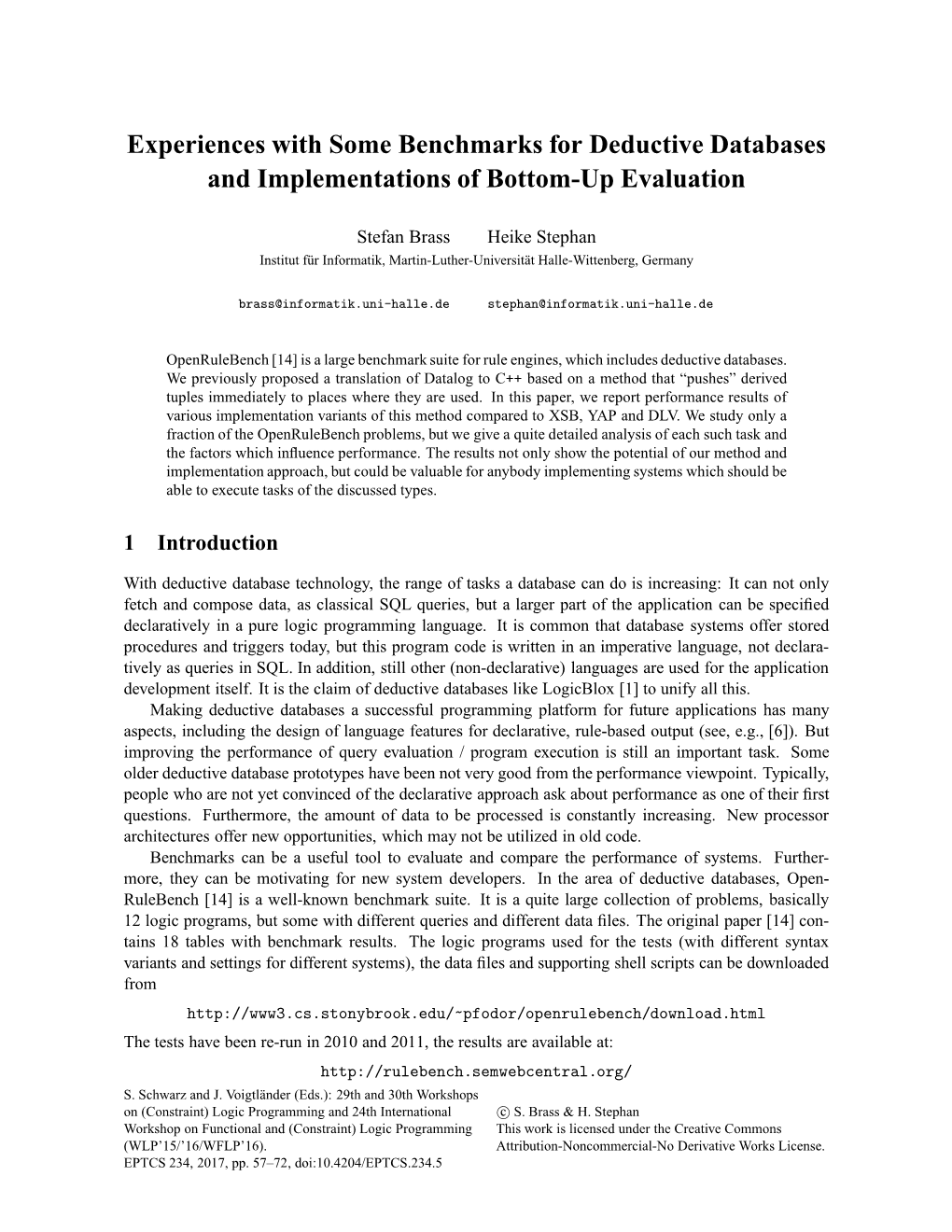 Experiences with Some Benchmarks for Deductive Databases and Implementations of Bottom-Up Evaluation