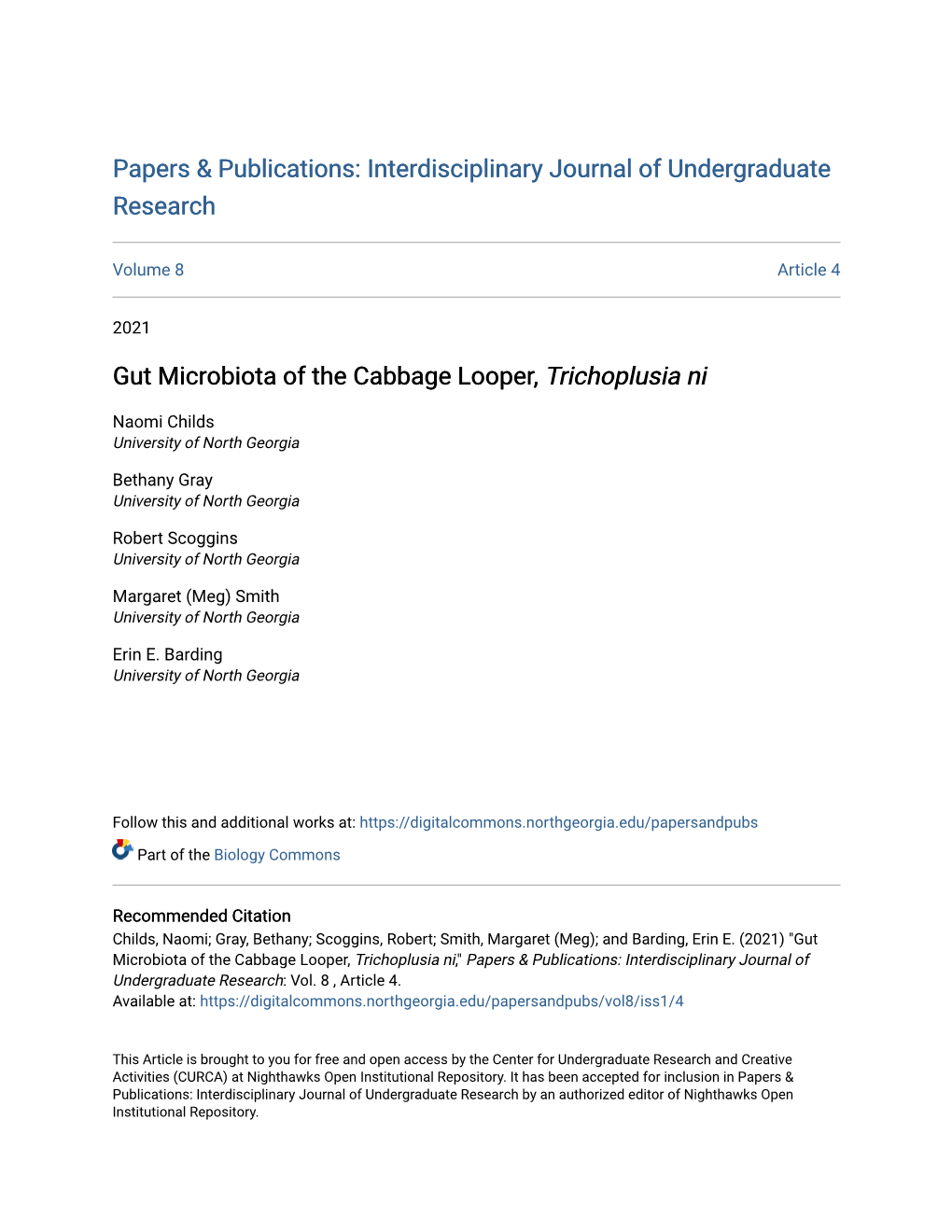 Gut Microbiota of the Cabbage Looper, &lt;I&gt;Trichoplusia Ni&lt;/I&gt;