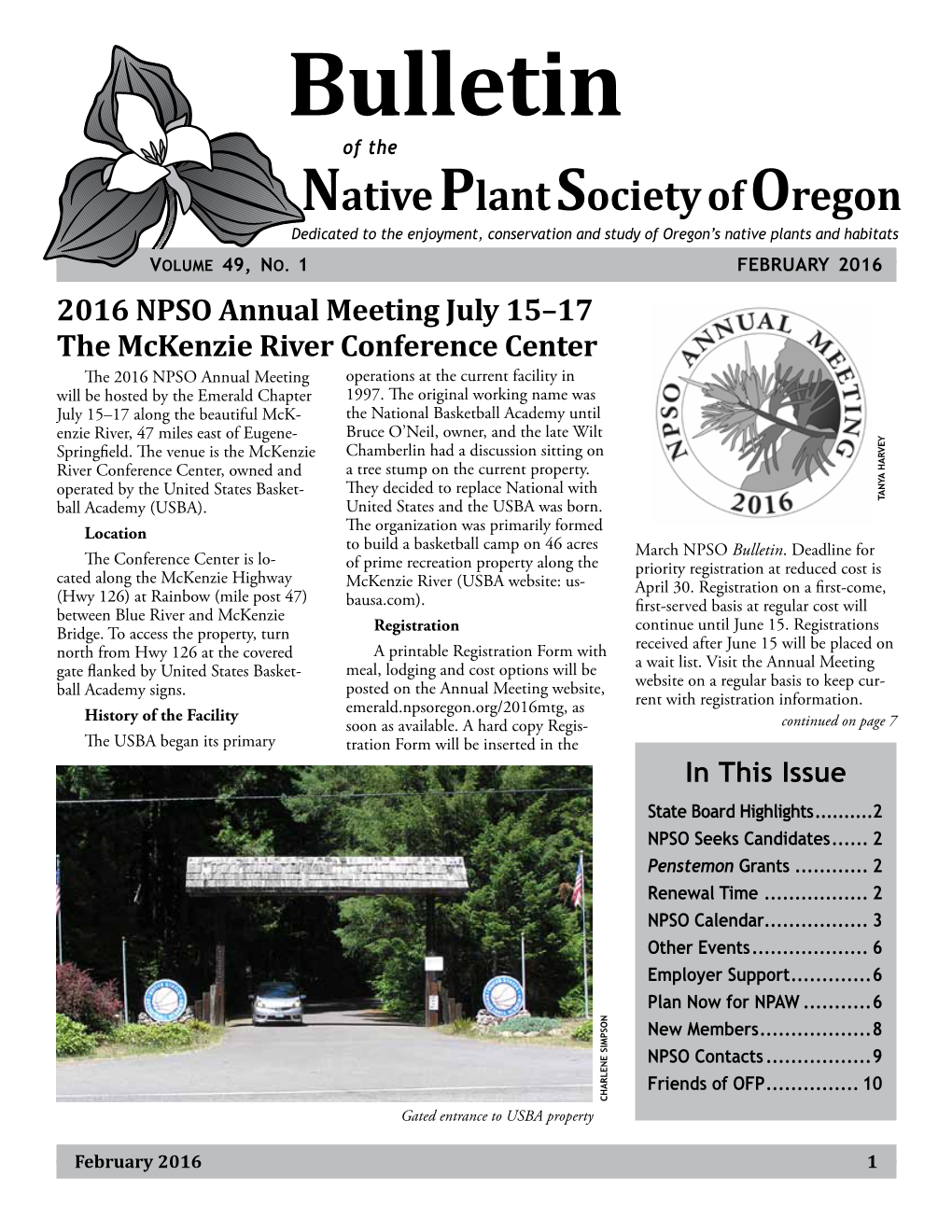 Bulletin of the Native Plant Society of Oregon Dedicated to the Enjoyment, Conservation and Study of Oregon’S Native Plants and Habitats