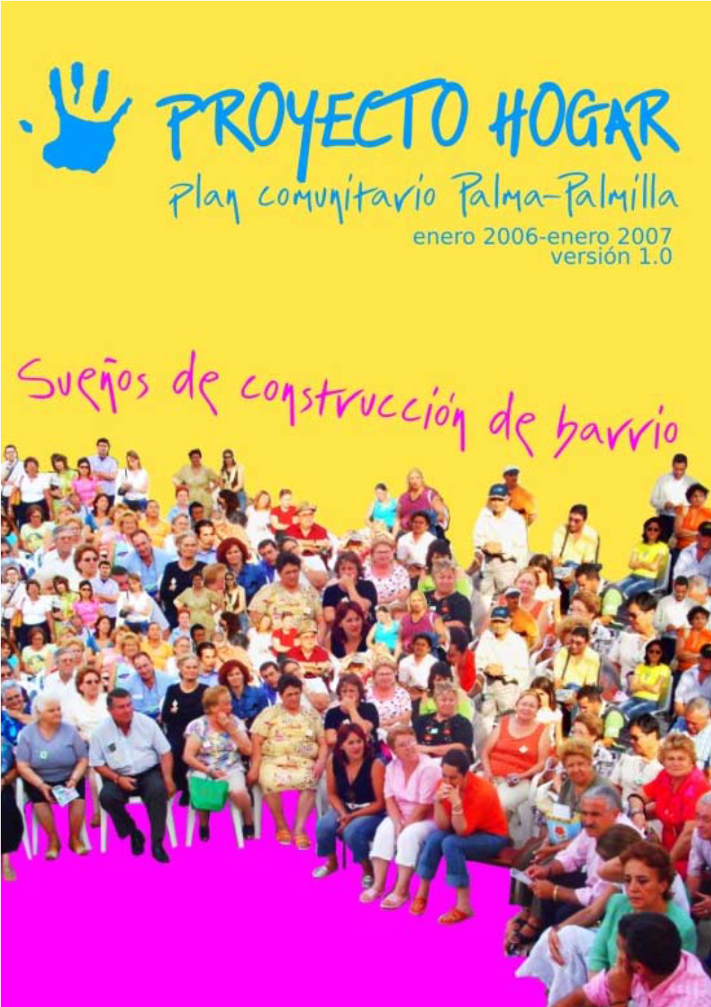 Proyecto Hogar. Plan Comunitario De Palma-Palmilla