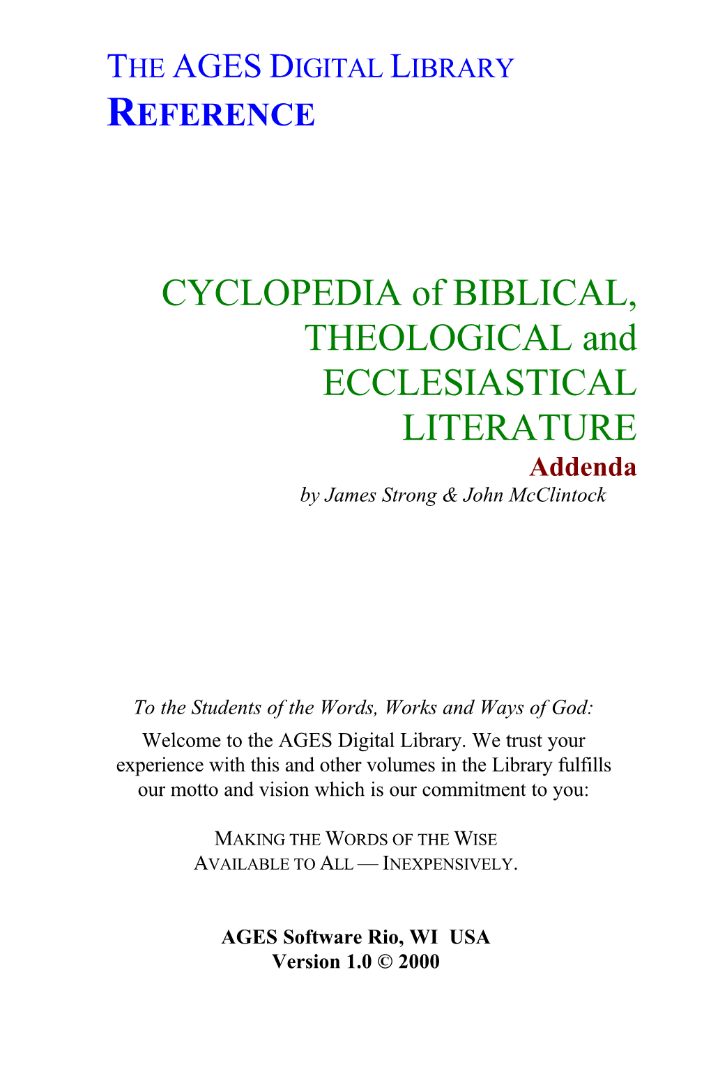 CYCLOPEDIA of BIBLICAL, THEOLOGICAL and ECCLESIASTICAL LITERATURE Addenda by James Strong & John Mcclintock