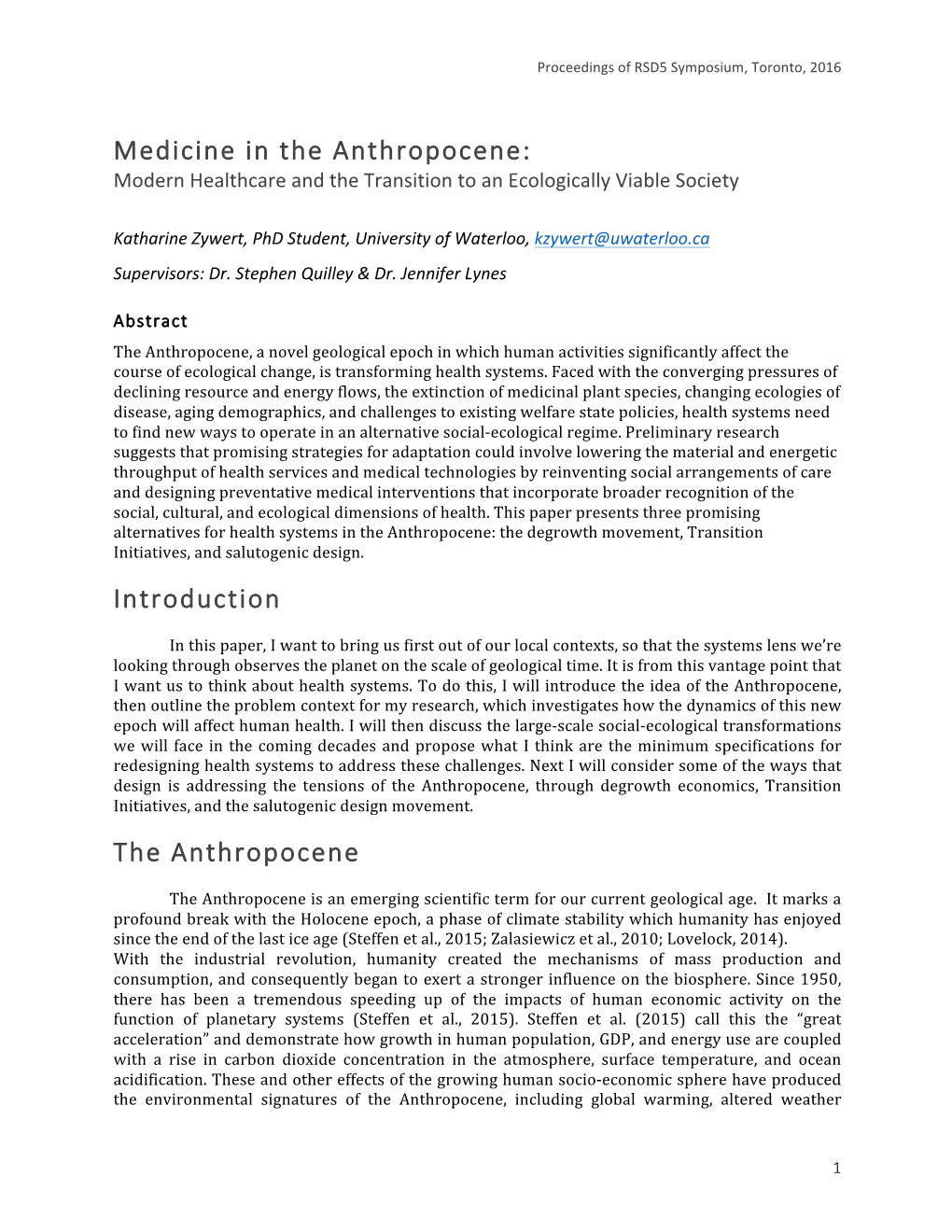 Medicine in the Anthropocene: Modern Healthcare and the Transition to an Ecologically Viable Society