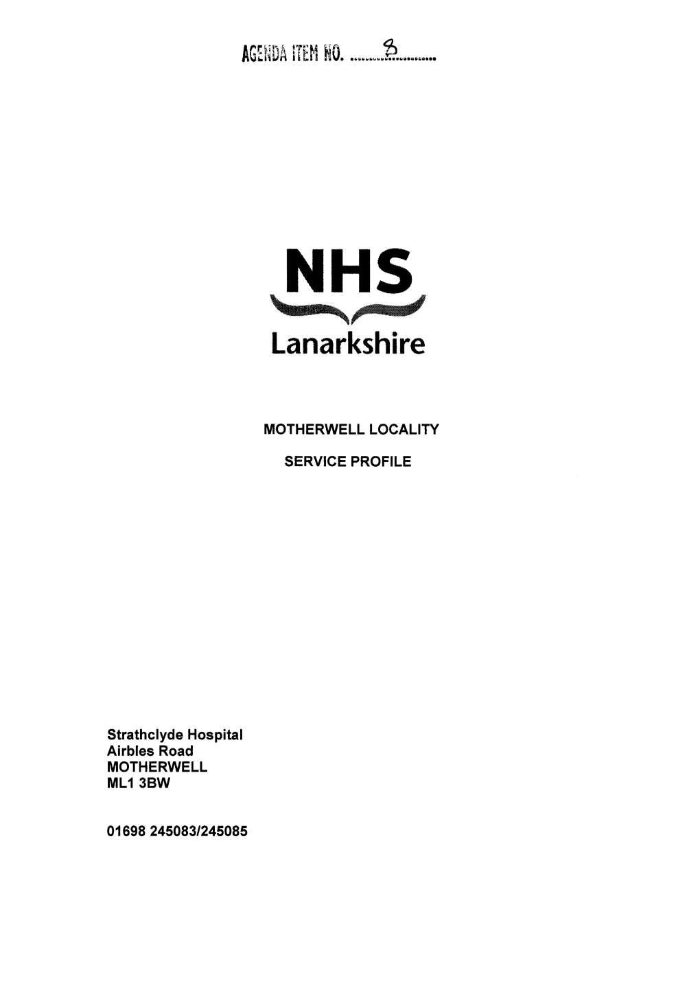 NHS Lanarkshire Motherwell Locality Service Profile