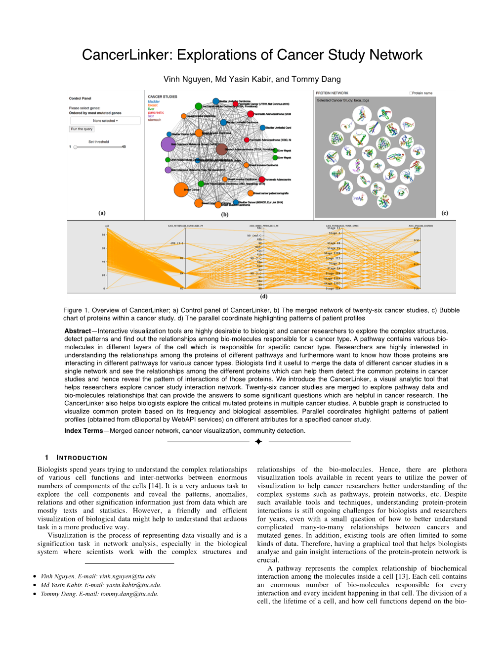 Explorations of Cancer Study Network