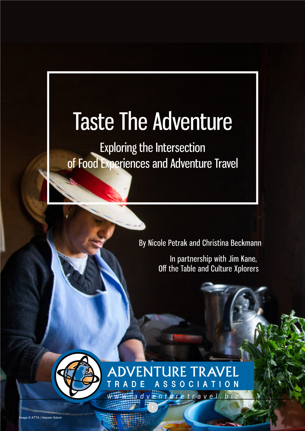 Taste the Adventure Exploring the Intersection of Food Experiences and Adventure Travel