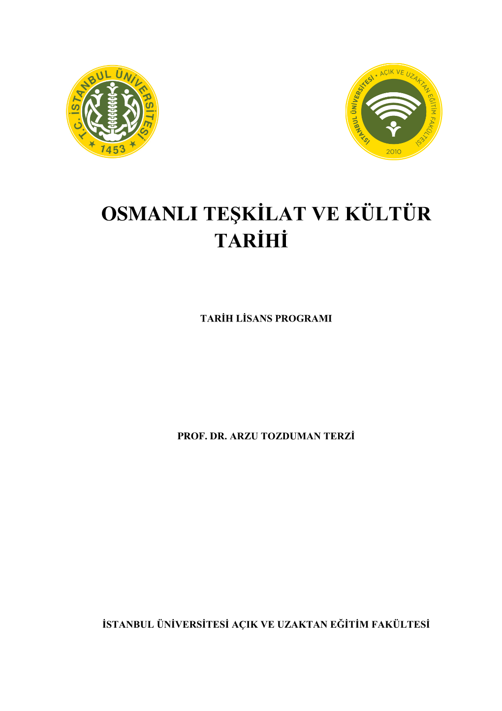 Osmanli Teşkilat Ve Kültür Tarihi