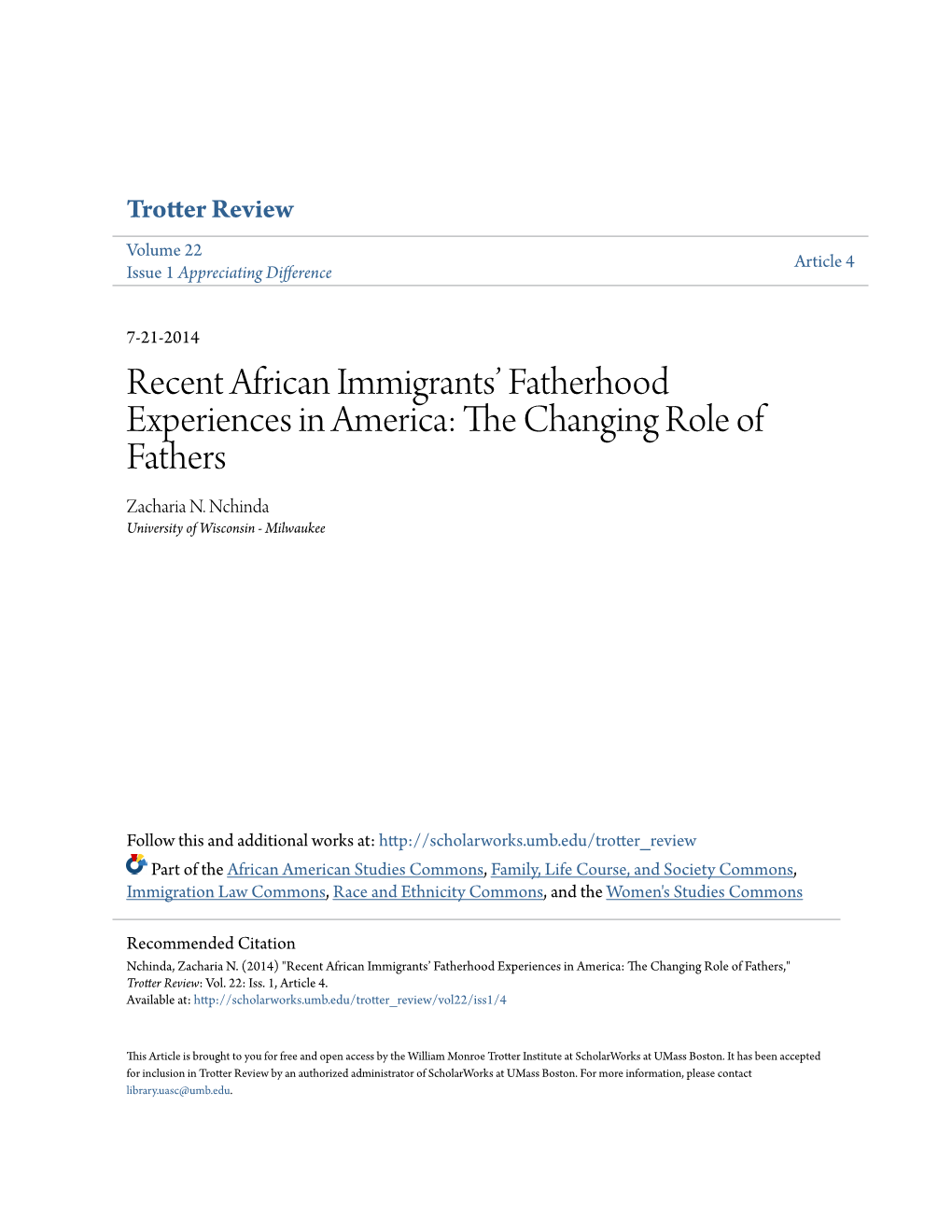 Recent African Immigrantsâ•Ž Fatherhood Experiences in America: the Changing Role of Fathers