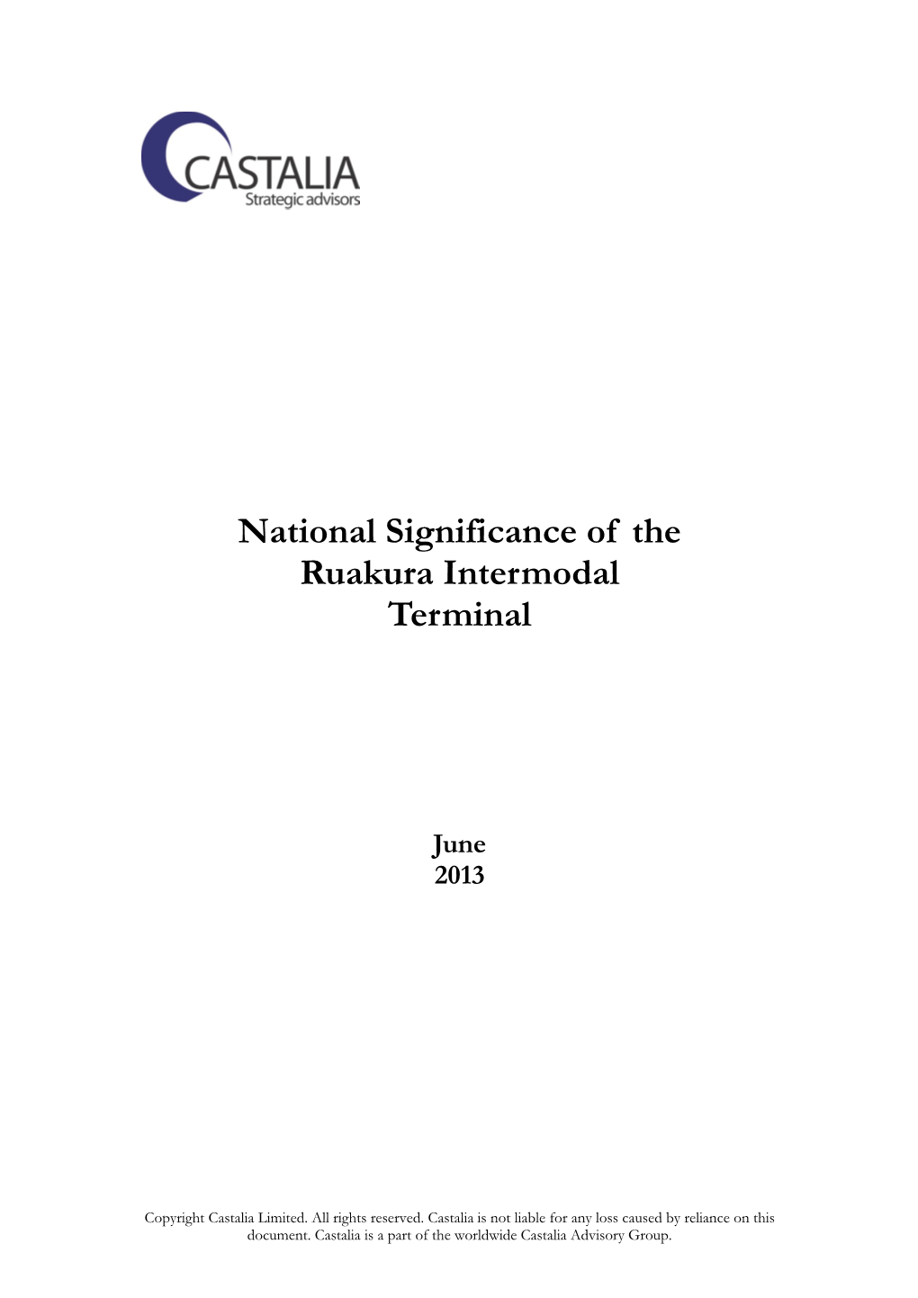 National Significance of the Ruakura Intermodal Terminal