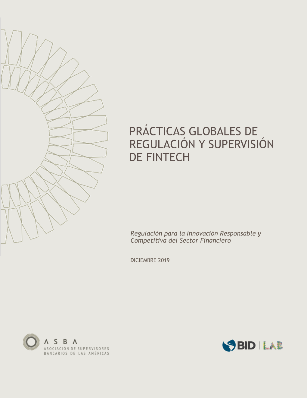 Prácticas Globales De Regulación Y Supervisión De Fintech
