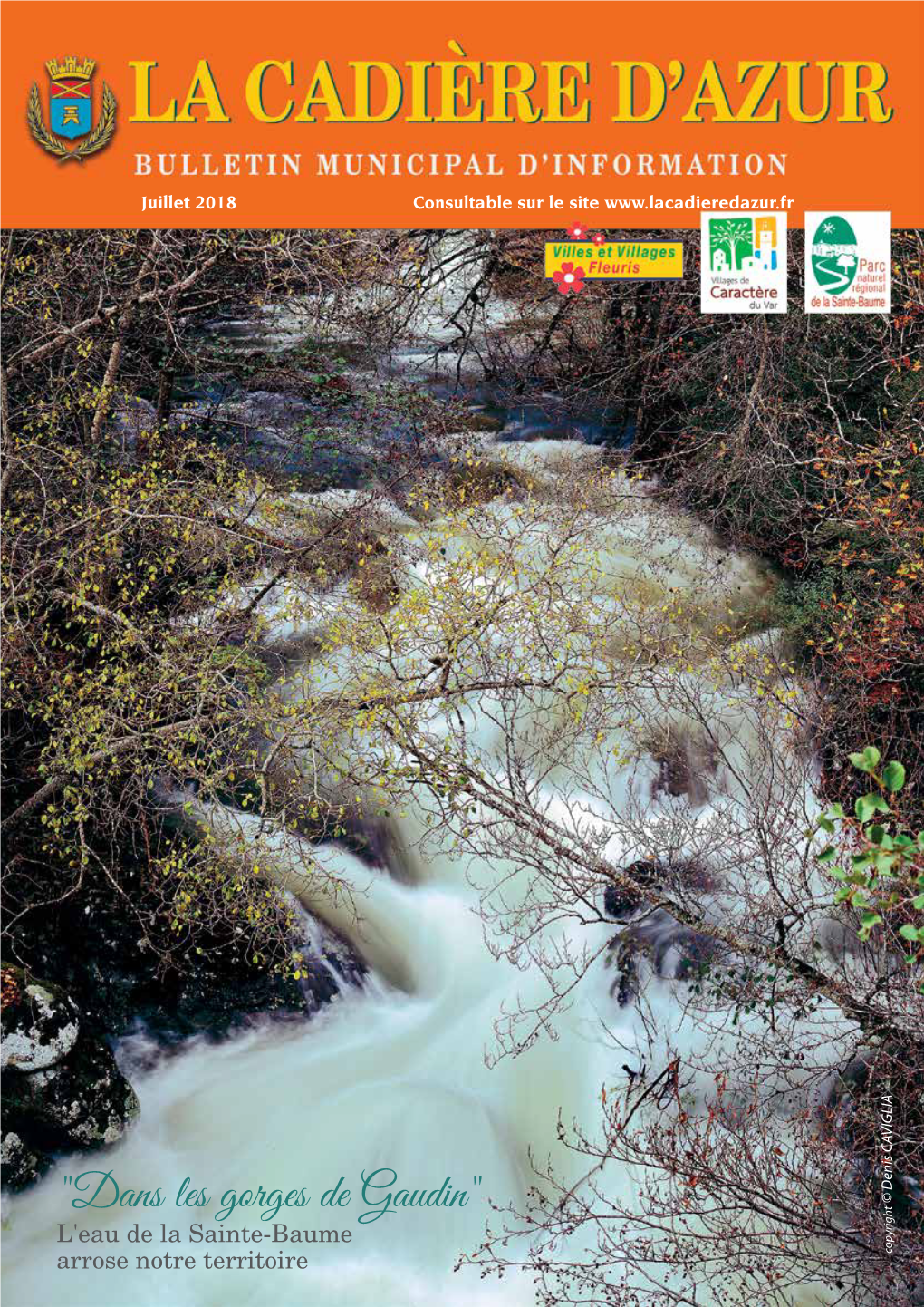 "Dans Les Gorges De Gaudin" © Denis CAVIGLIA L'eau De La Sainte-Baume Arrose Notre Territoire Copyright - Vie Municipale