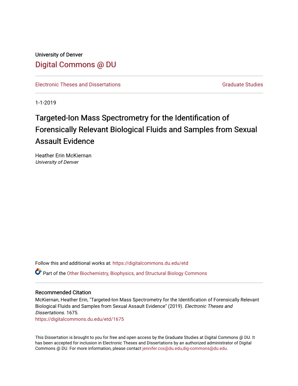 Targeted-Ion Mass Spectrometry for the Identification of Forensically Relevant Biological Fluids and Samples from Sexual Assault Evidence