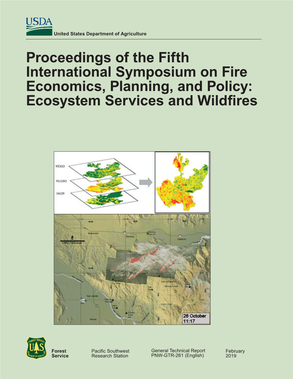 Proceedings of the Fifth International Symposium on Fire Economics, Planning, and Policy: Ecosystem Services and Wildfires