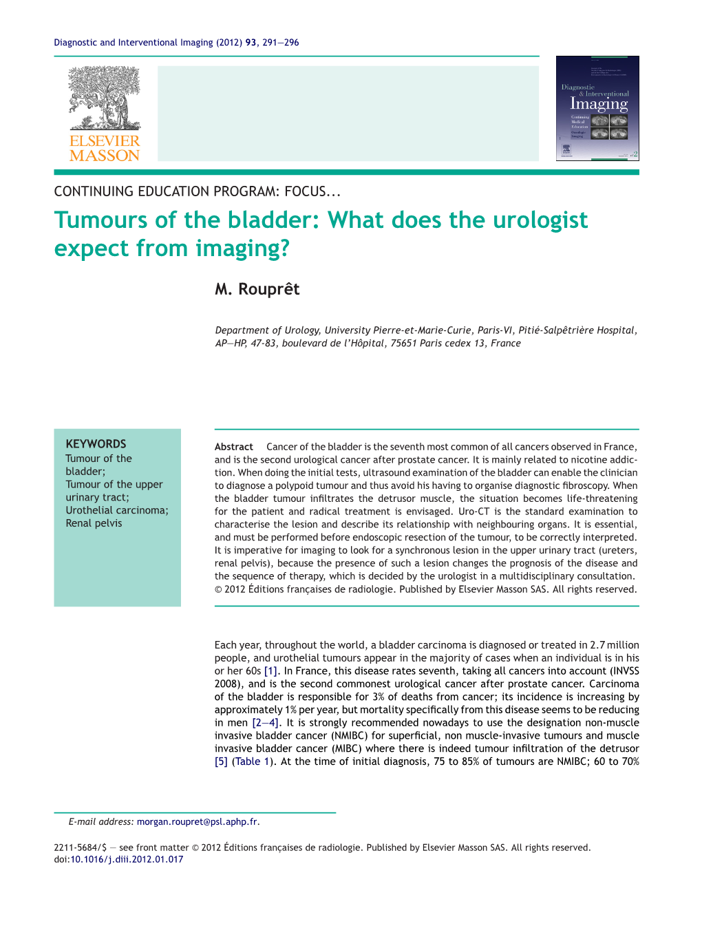 Tumours of the Bladder: What Does the Urologist Expect from Imaging?