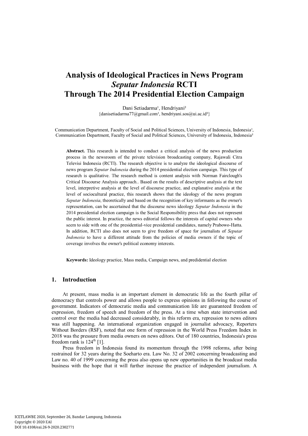 Analysis of Ideological Practices in News Program Seputar Indonesia RCTI Through the 2014 Presidential Election Campaign