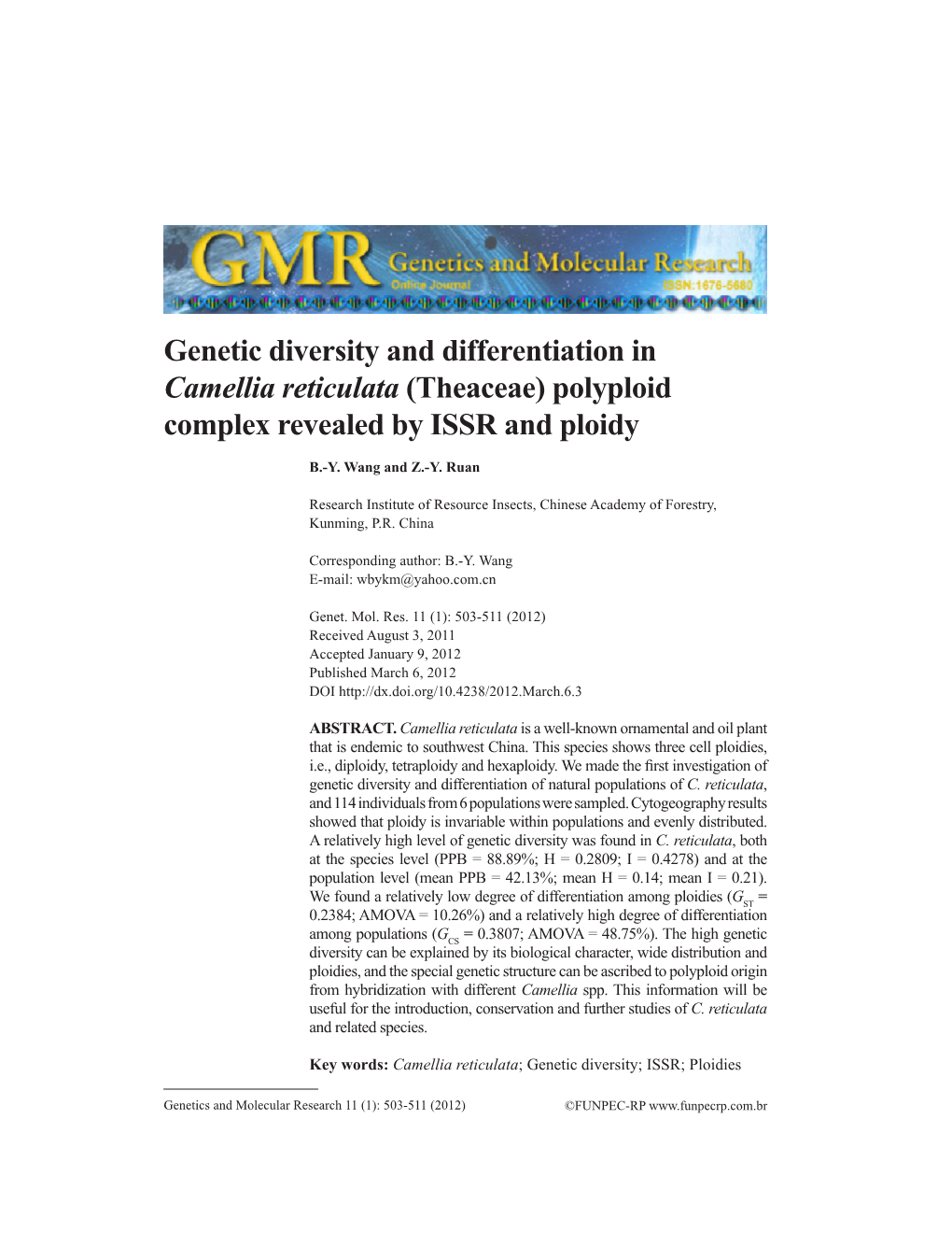 Genetic Diversity and Differentiation in Camellia Reticulata (Theaceae) Polyploid Complex Revealed by ISSR and Ploidy