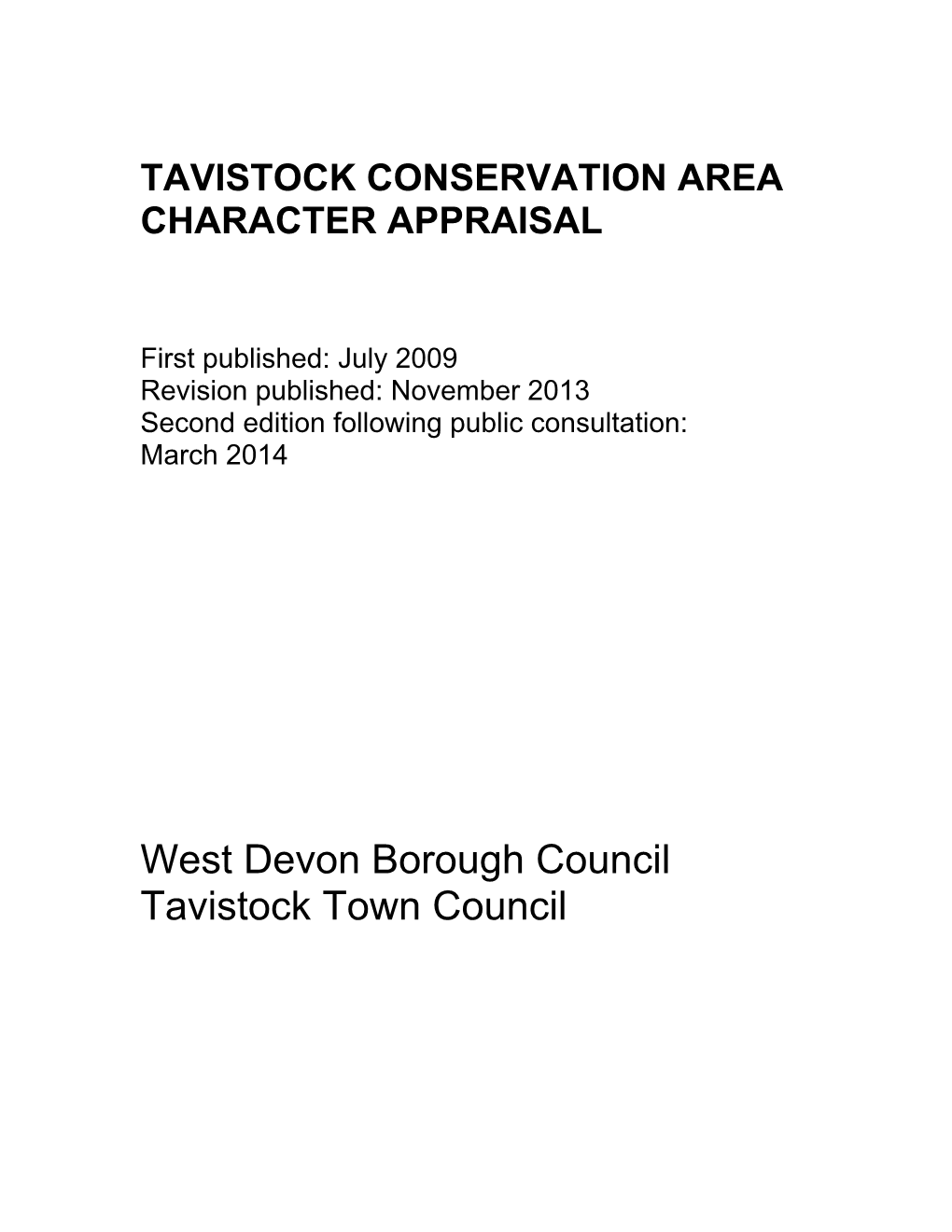 West Devon Borough Council Tavistock Town Council