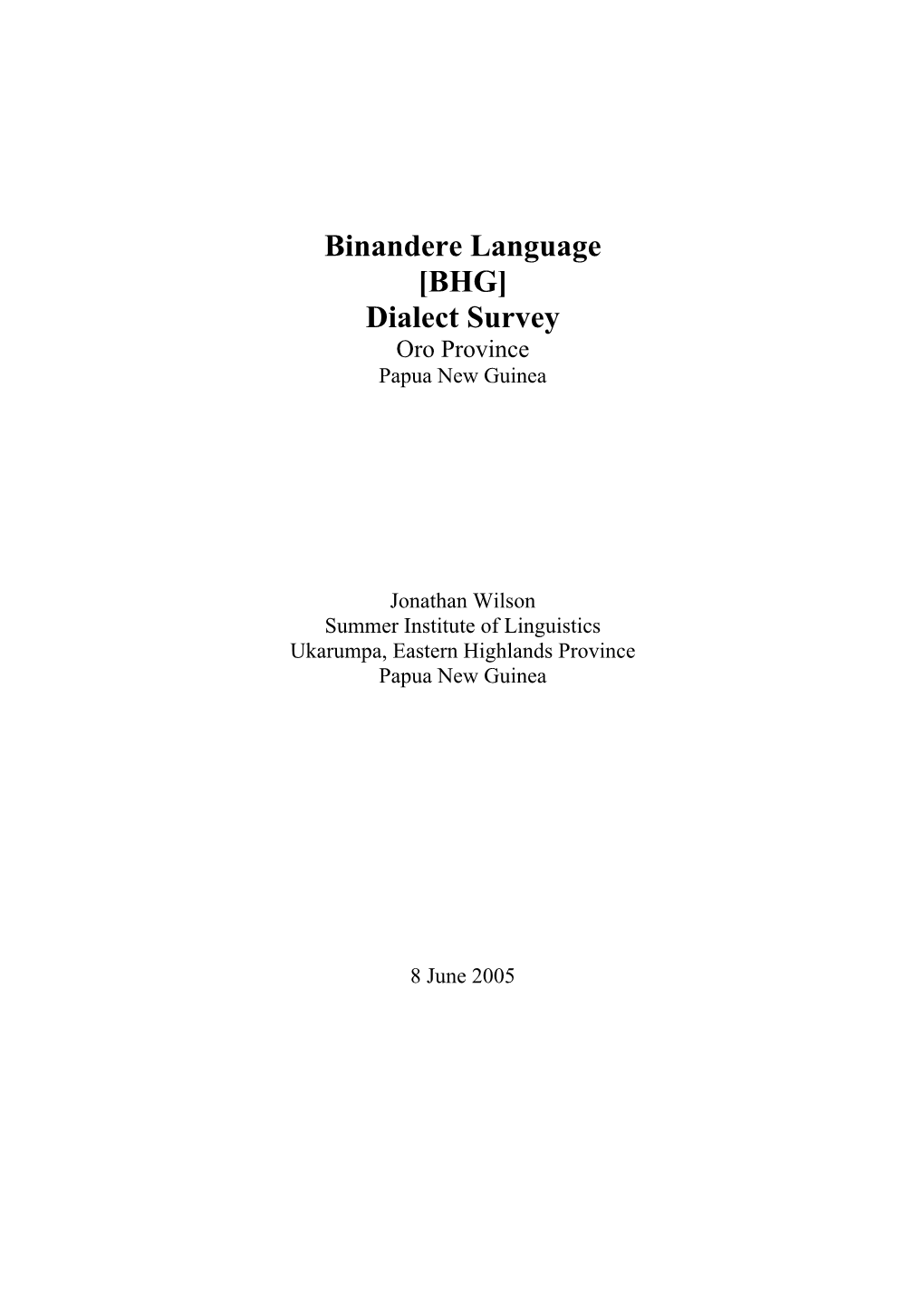 Binandere Language [BHG] Dialect Survey Oro Province Papua New Guinea