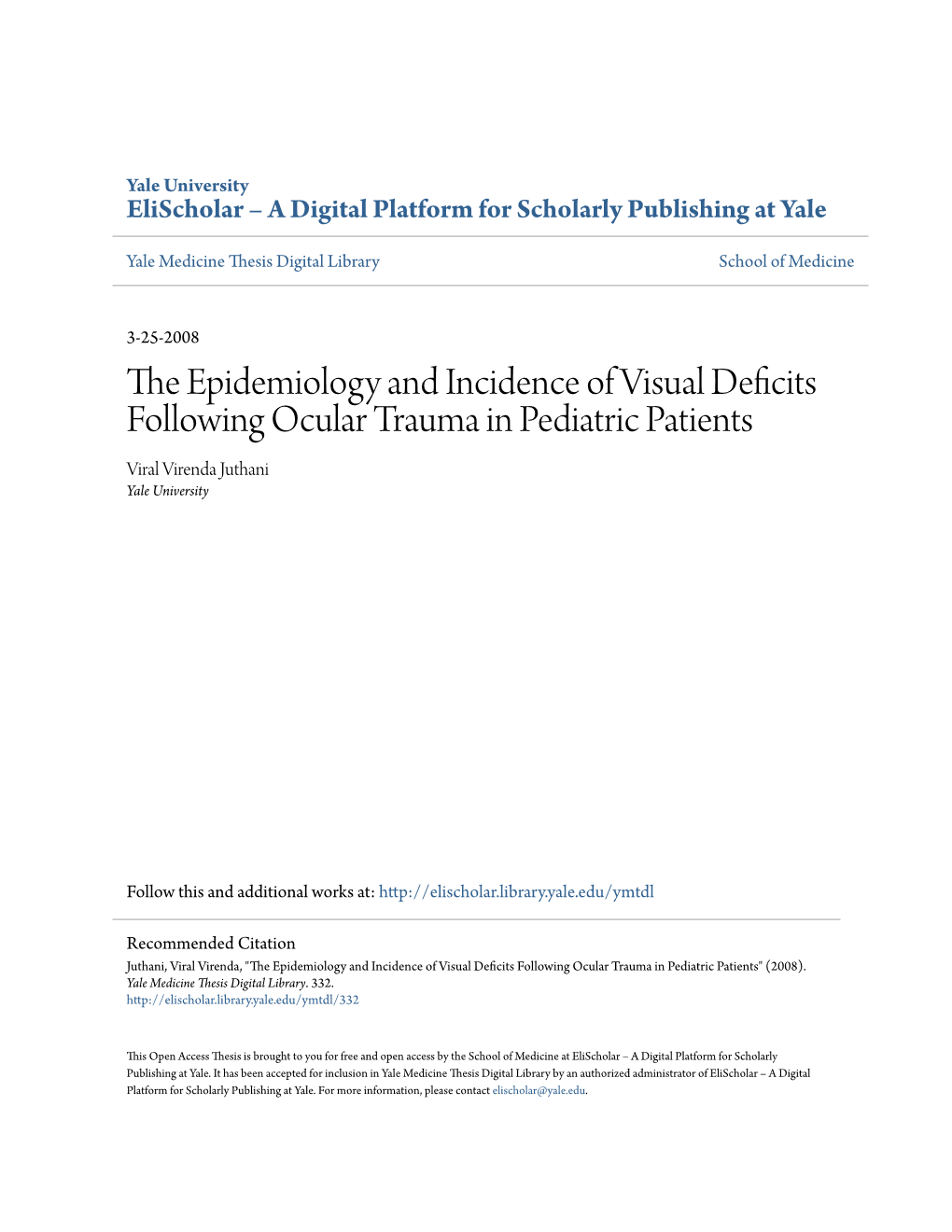 The Epidemiology and Incidence of Visual Deficits Following Ocular Trauma in Pediatric Patients