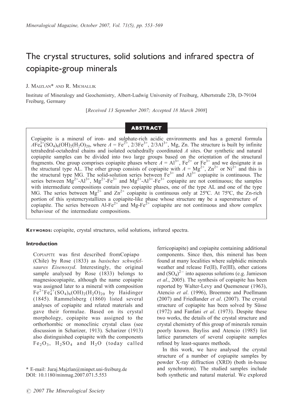 The Crystal Structures, Solid Solutions and Infrared Spectra of Copiapite-Group Minerals