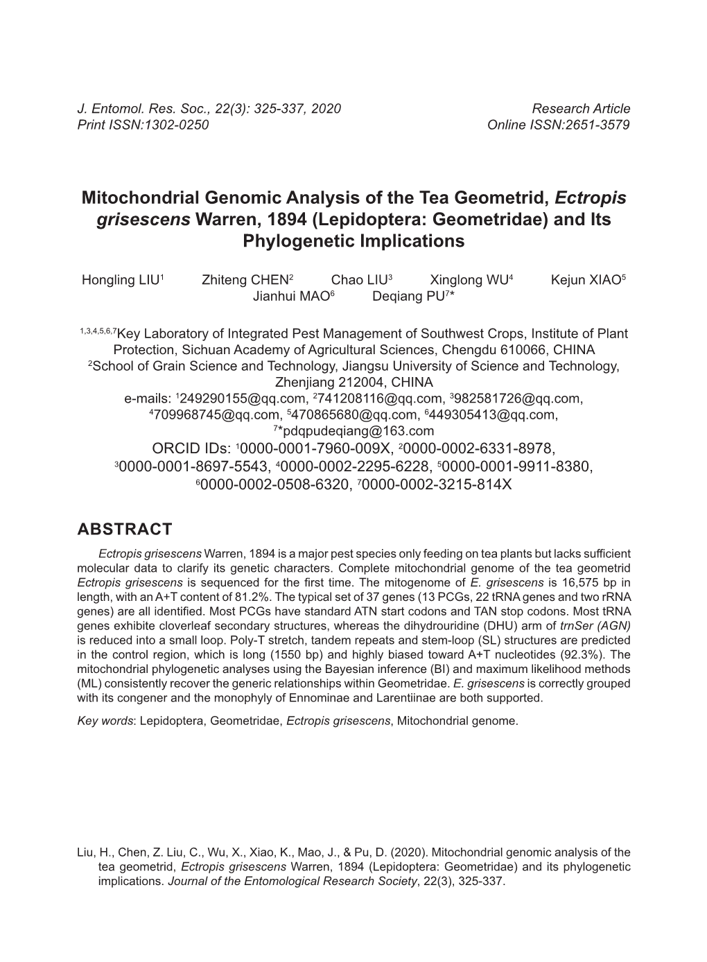 Mitochondrial Genomic Analysis of the Tea Geometrid, Ectropis Grisescens Warren, 1894 (Lepidoptera: Geometridae) and Its Phylogenetic Implications