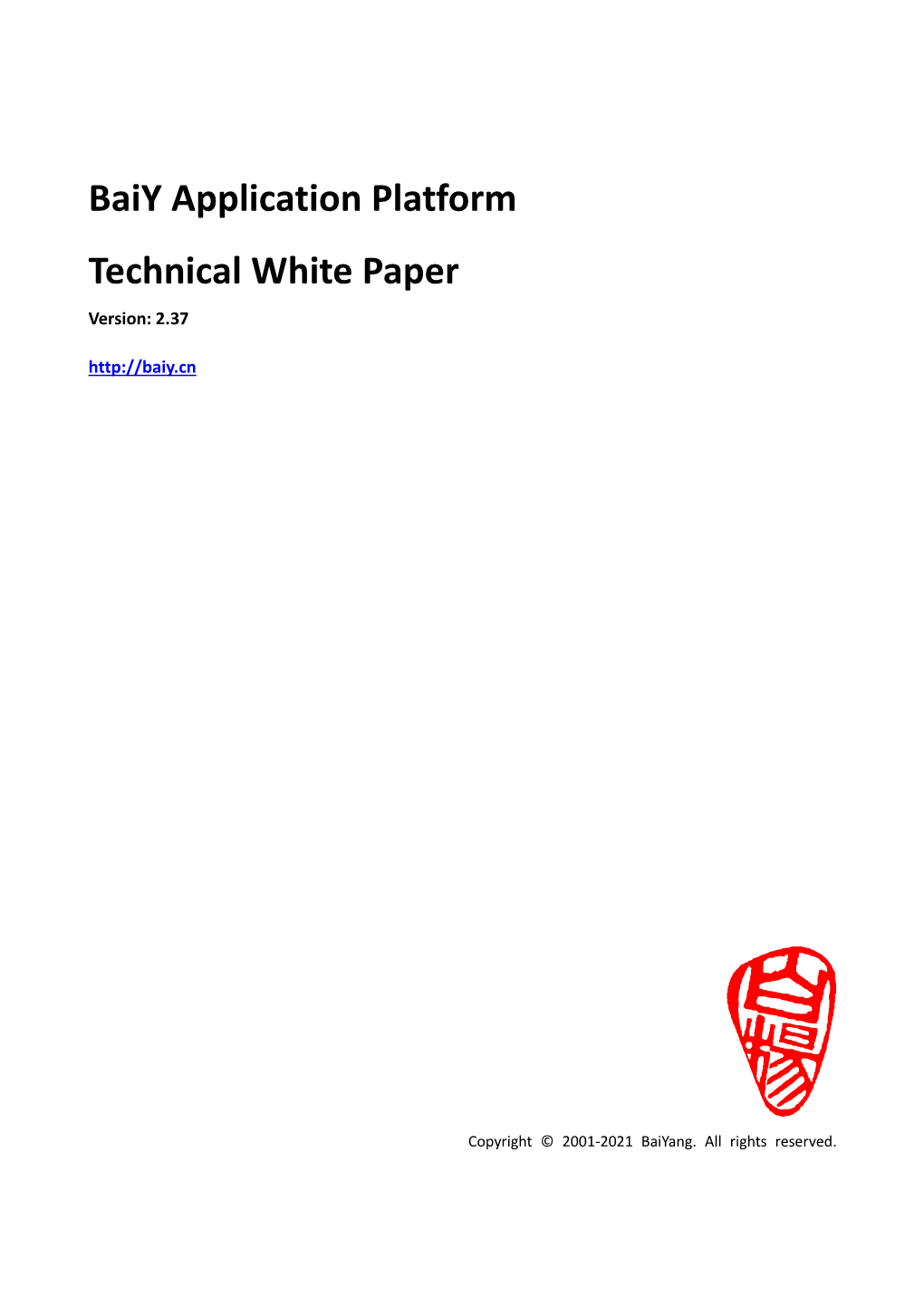Baiy Application Platform Technical White Paper
