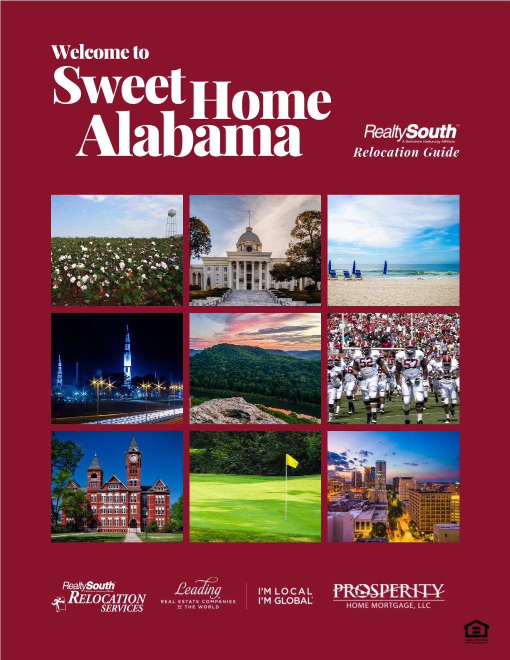 Welcome to Sweethome Alabama Relocation Guide TABLE OFCONTENTS Click on the Title to Quickly Navigate to Page