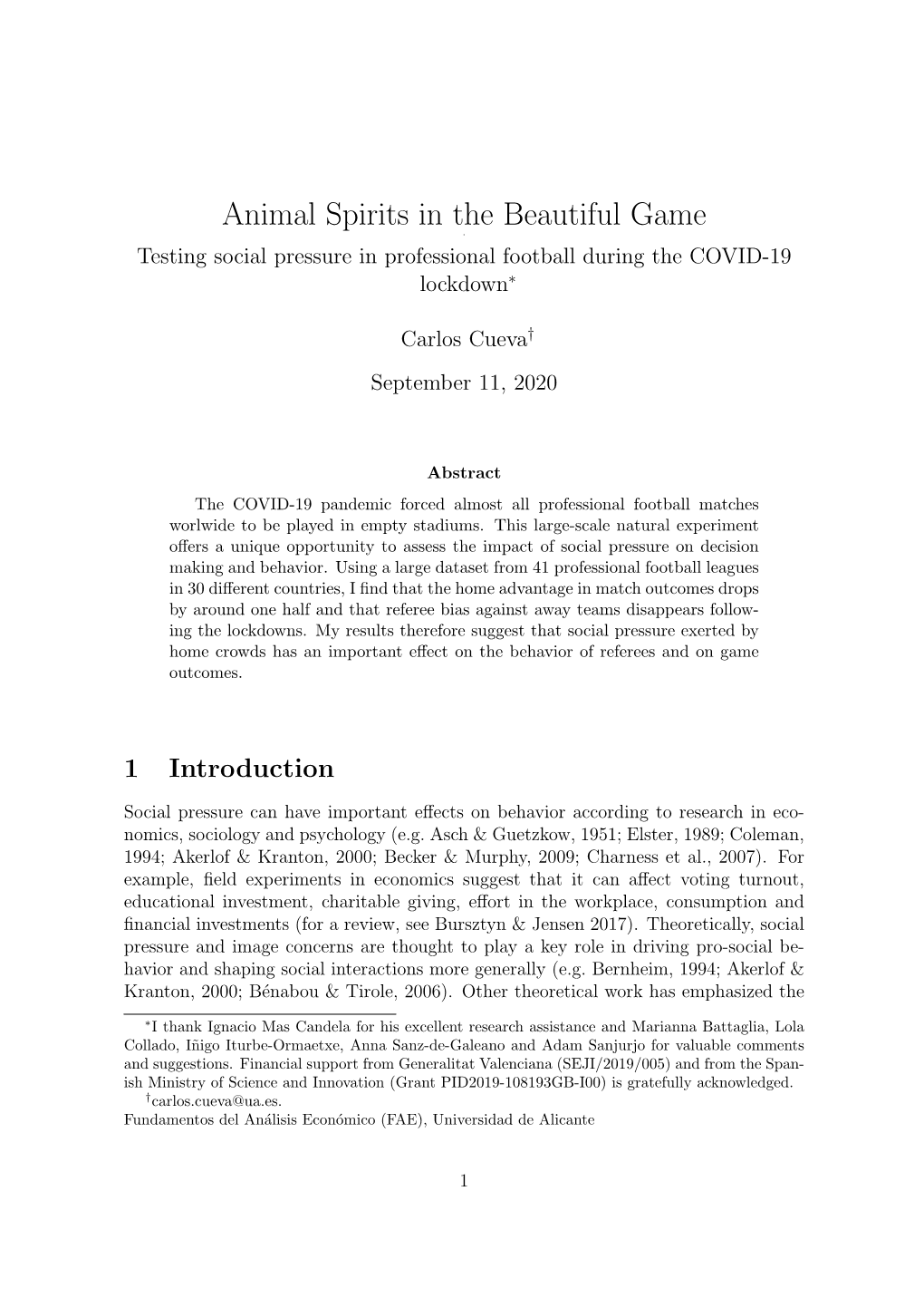 Animal Spirits in the Beautiful Game