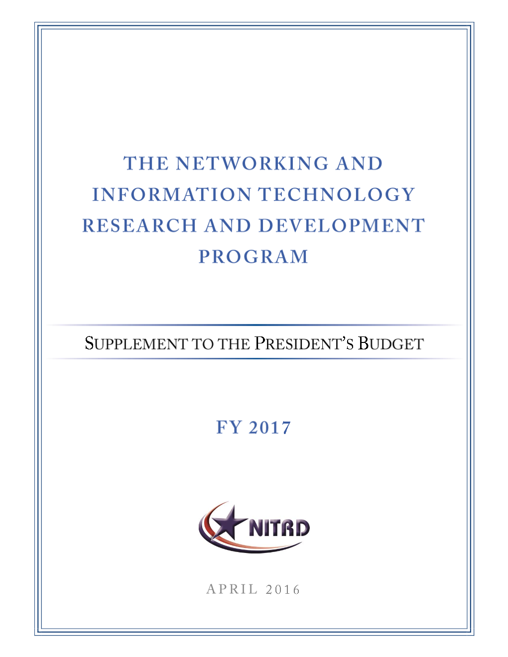 FY 2017 NITRD Supplement to the President's Budget