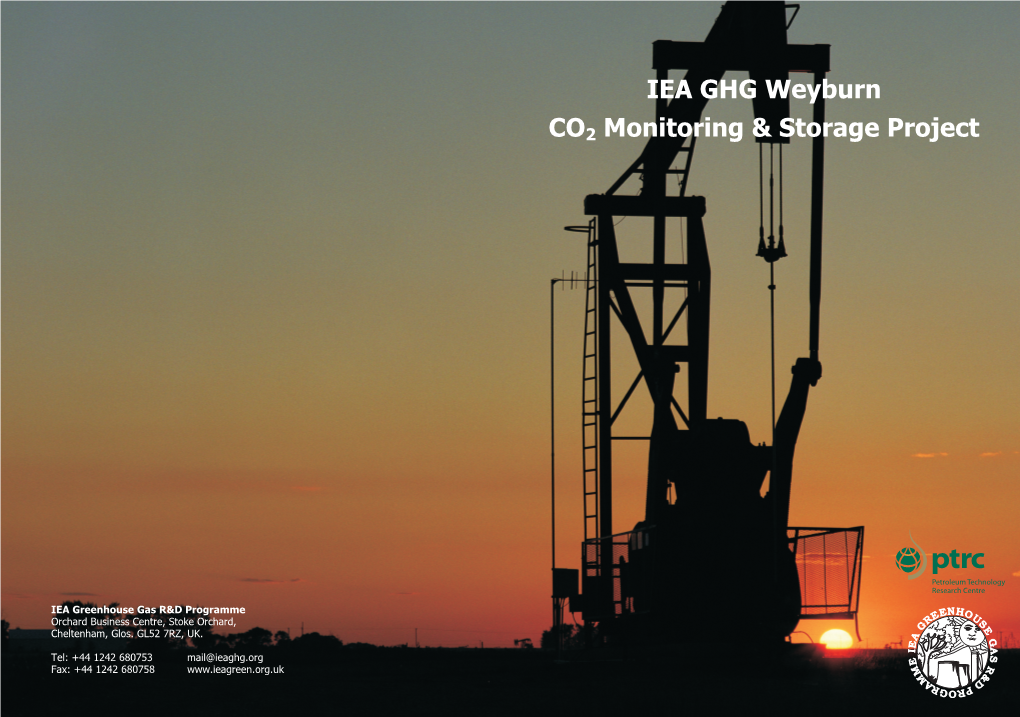 IEA GHG Weyburn CO2 Monitoring & Storage Project