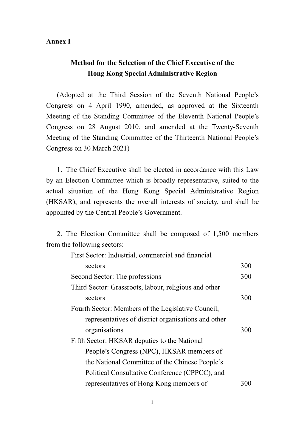 Annex I Method for the Selection of the Chief Executive of the Hong Kong