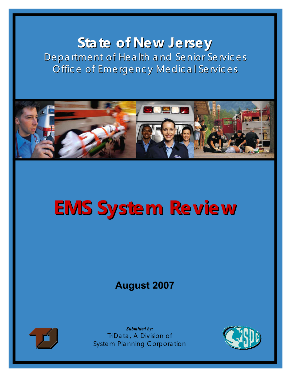 Ems System Review, Dhss, Oems
