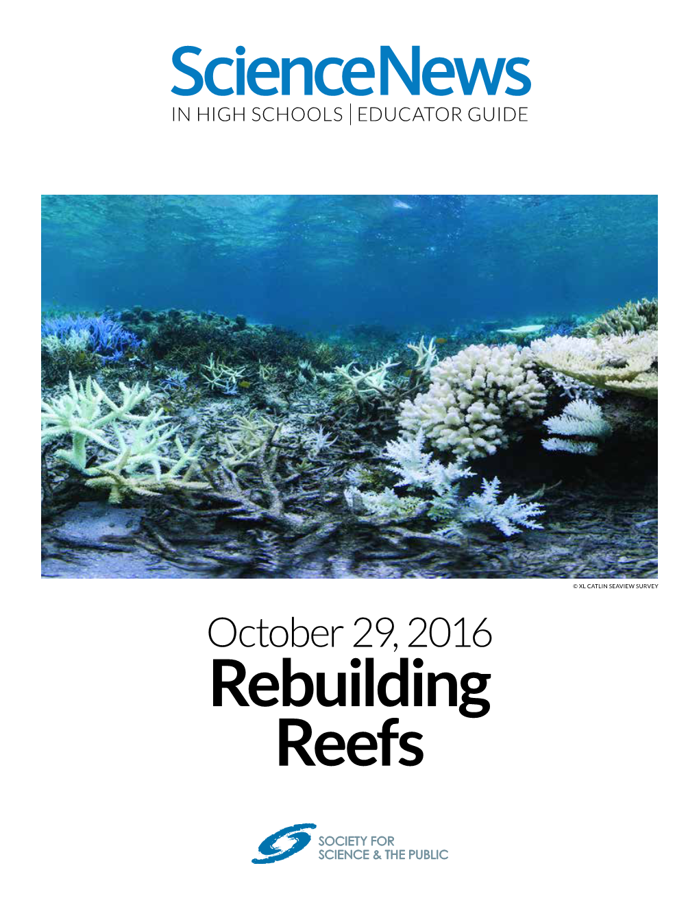 Rebuilding Reefs October 29, 2016