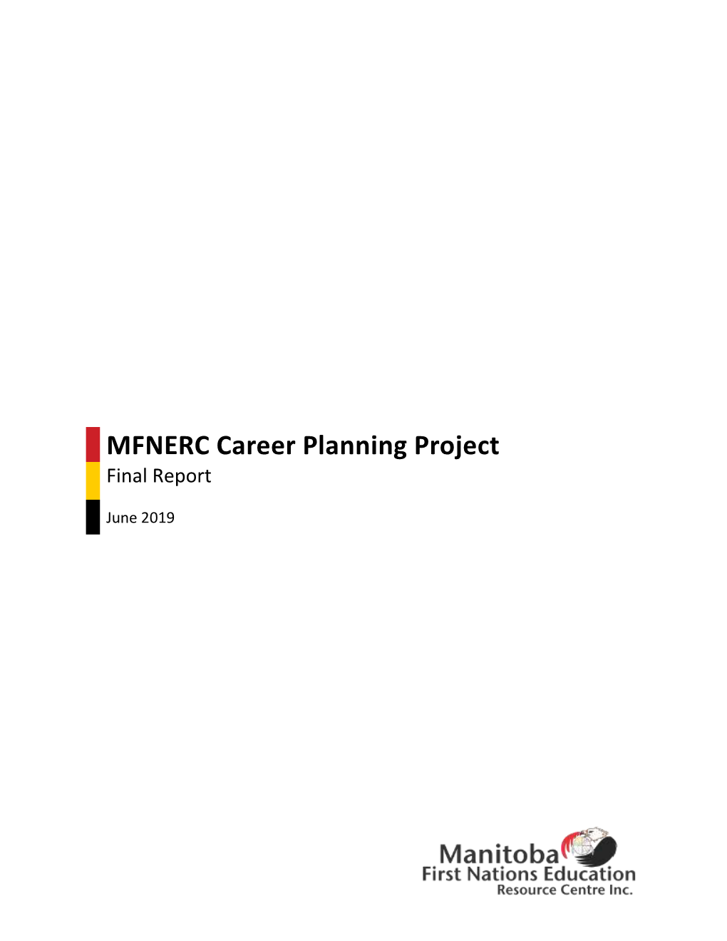 MFNERC Career Planning Project Final Report