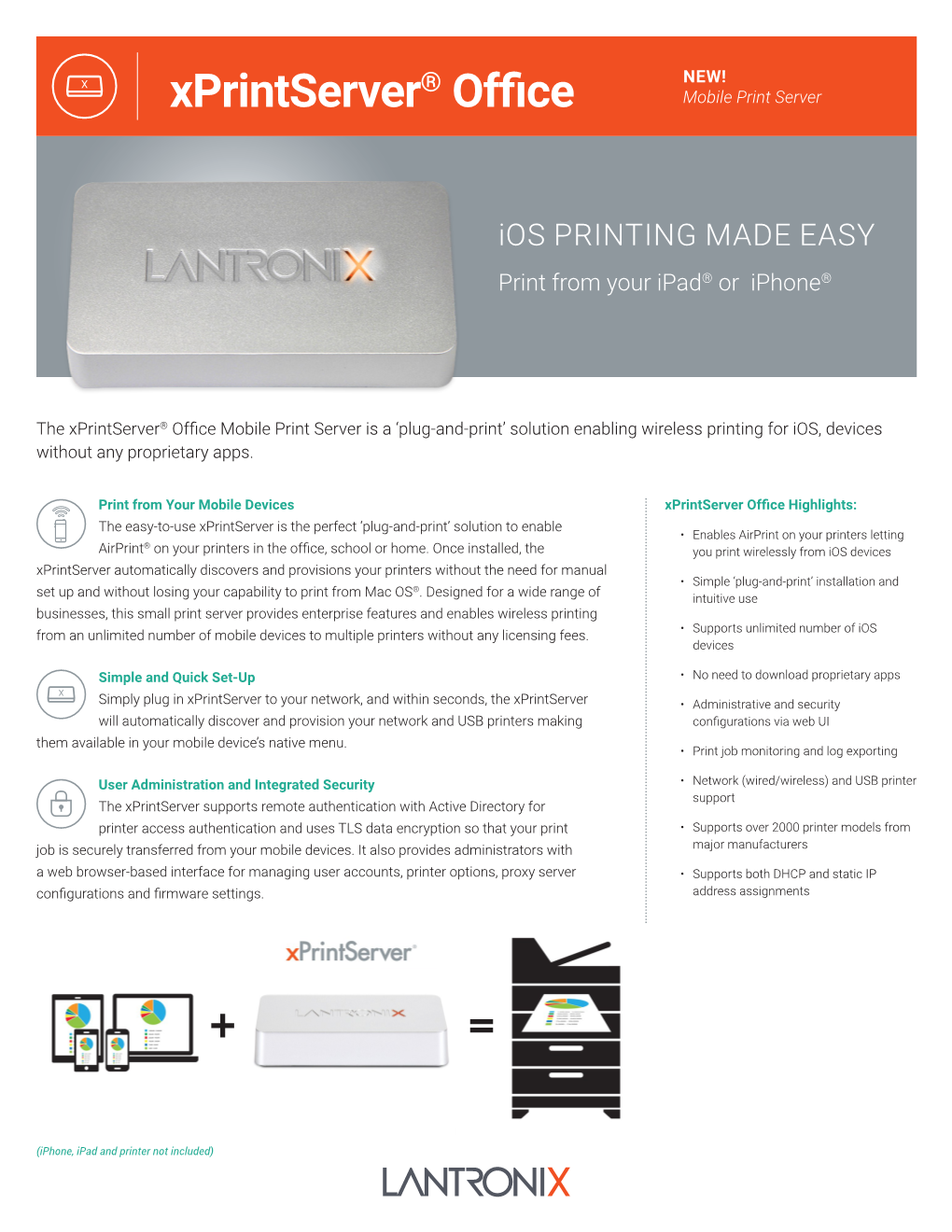 Xprintserver® Office Mobile Print Server Is a ‘Plug-And-Print’ Solution Enabling Wireless Printing for Ios, Devices Without Any Proprietary Apps