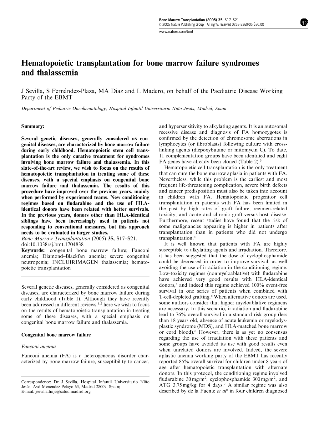 Hematopoietic Transplantation for Bone Marrow Failure Syndromes and Thalassemia
