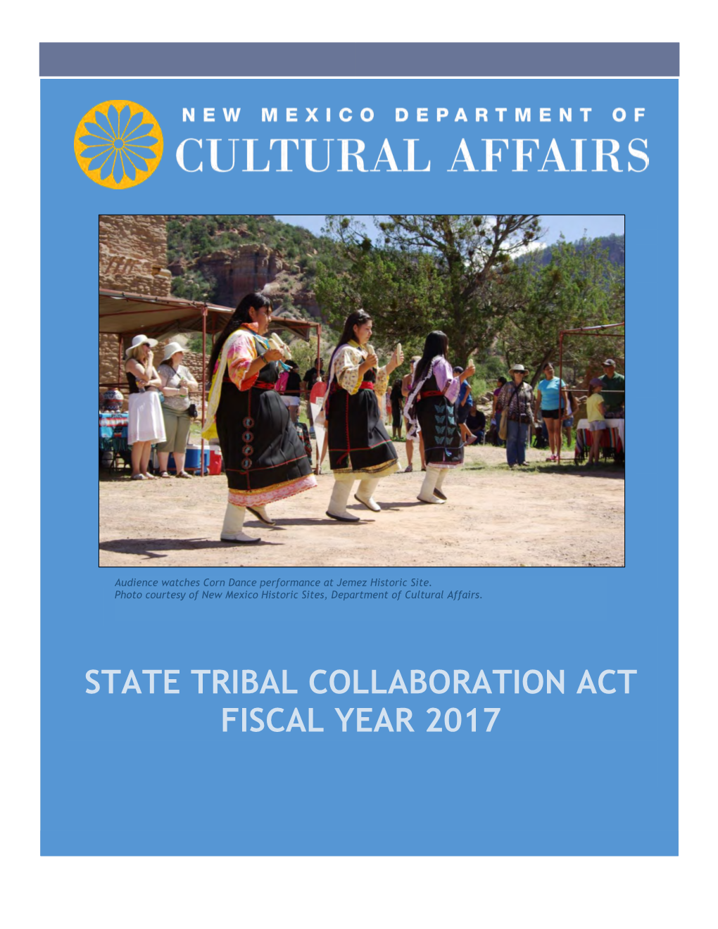 State Tribal Collaboration Act Fiscal Year 2017