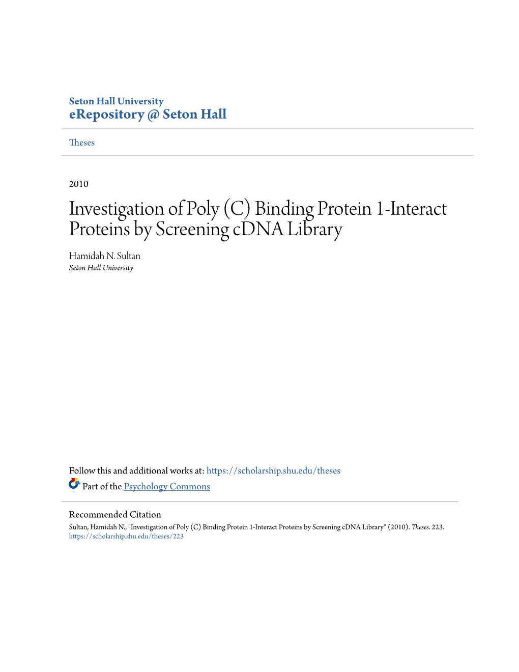 Investigation of Poly (C) Binding Protein 1-Interact Proteins by Screening Cdna Library Hamidah N