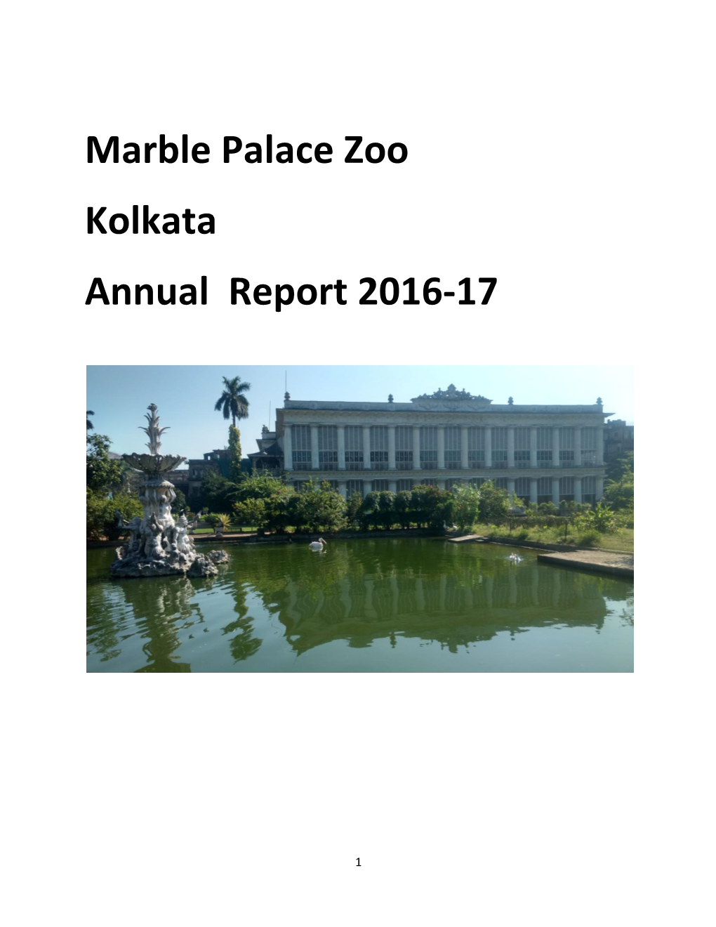 Marble Palace Zoo Kolkata Annual Report 2016-17