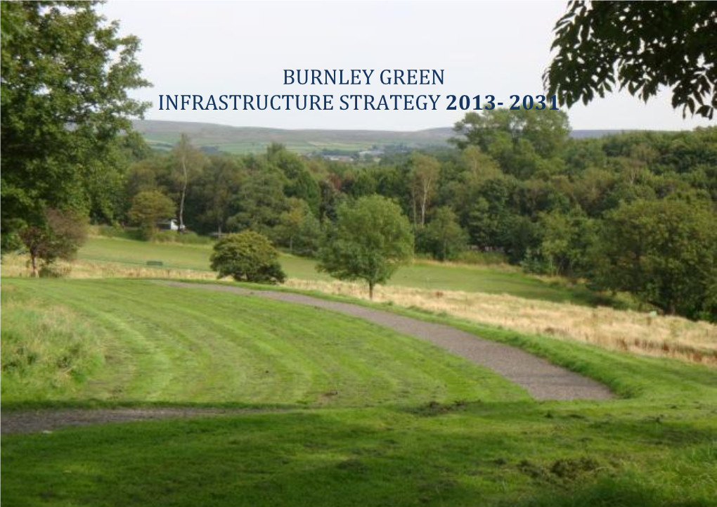 Burnley Green Infrastructure Strategy 2013- 2031