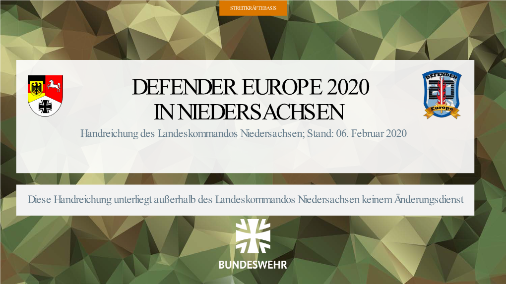 DEFENDER EUROPE 2020 in NIEDERSACHSEN Handreichung Des Landeskommandos Niedersachsen; Stand: 06