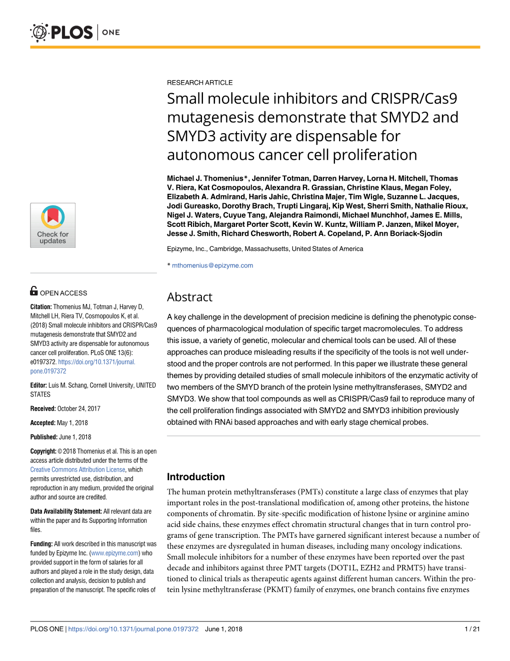 Small Molecule Inhibitors and CRISPR/Cas9 Mutagenesis Demonstrate That SMYD2 and SMYD3 Activity Are Dispensable for Autonomous Cancer Cell Proliferation