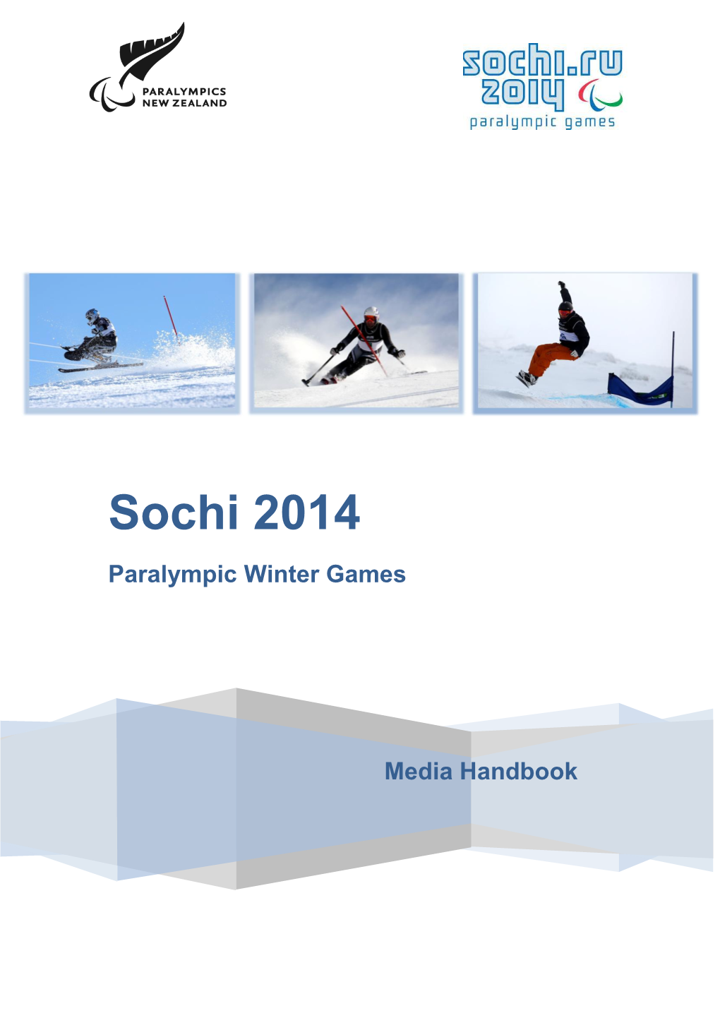 Sochi 2014 Paralympic Winter Games